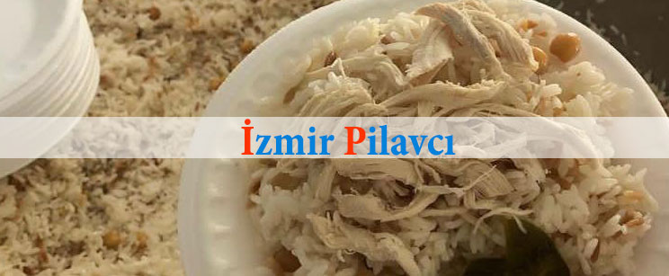 Pilav Fiyatı İzmir